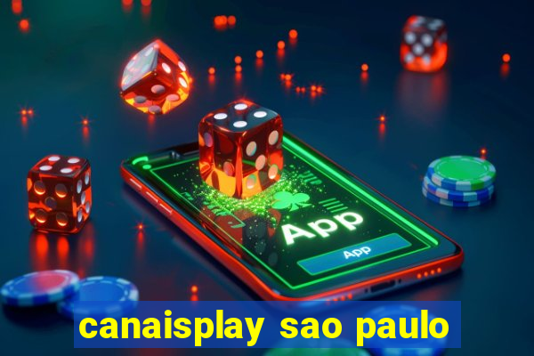 canaisplay sao paulo